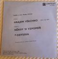 Odyssea-Hrajem Všechno (Ber, Kde Ber) / Někdy Si Vzpomeň
