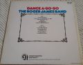 The Roger James Band ‎-Dance A-Go-Go With Mr. James