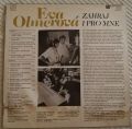Eva Olmerová, JOČR řídí Michael Kocáb ‎-Zahraj I Pro Mne