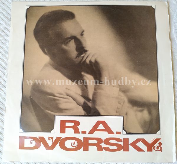 R. A. Dvorský, R. A. Dvorský Se Svým Orchestrem