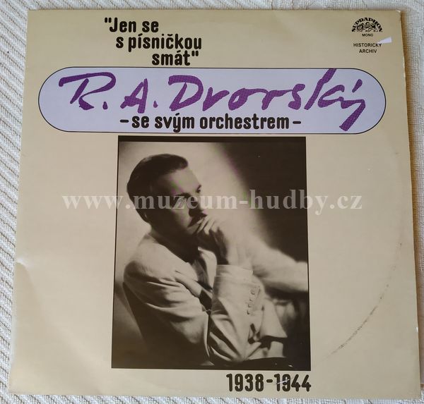 R. A. Dvorský, R. A. Dvorský Se Svým Orchestrem