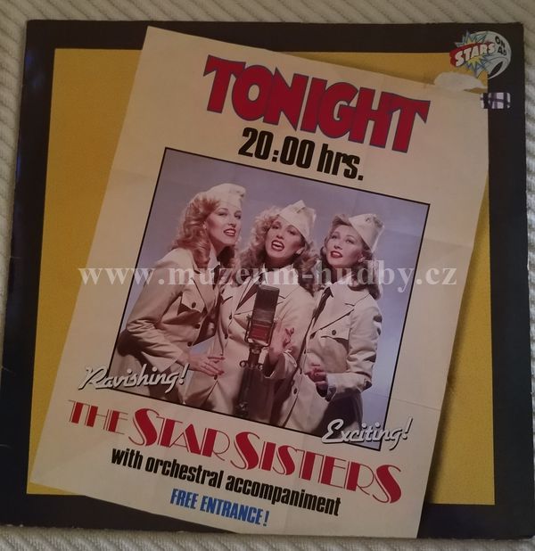 Stars On 45 Proudly Presents The Star Sisters