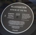 Slaughter-Stick It To Ya