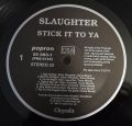 Slaughter-Stick It To Ya