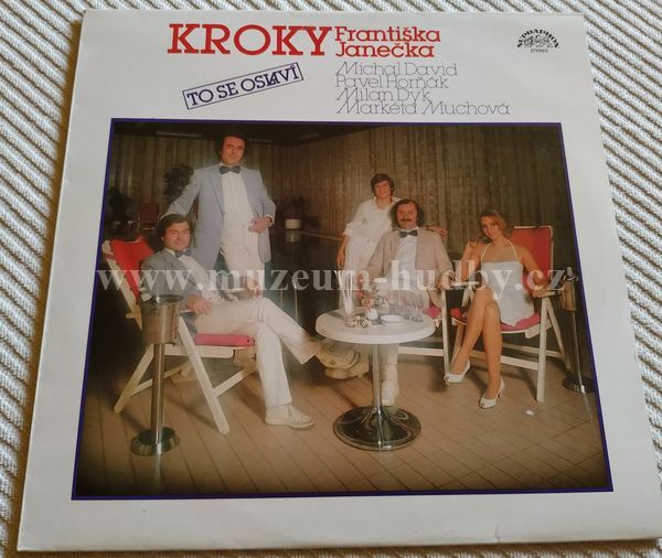 Kroky Františka Janečka, Michal David, Pavel Horňák, Milan Dyk, Markéta Muchová