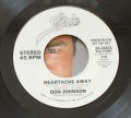 Don Johnson-Heartache Away / Love Roulette