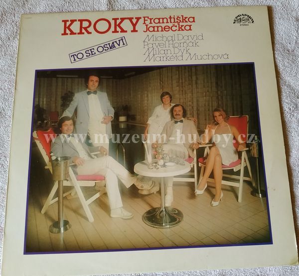 Kroky Františka Janečka, Michal David, Pavel Horňák, Milan Dyk, Markéta Muchová