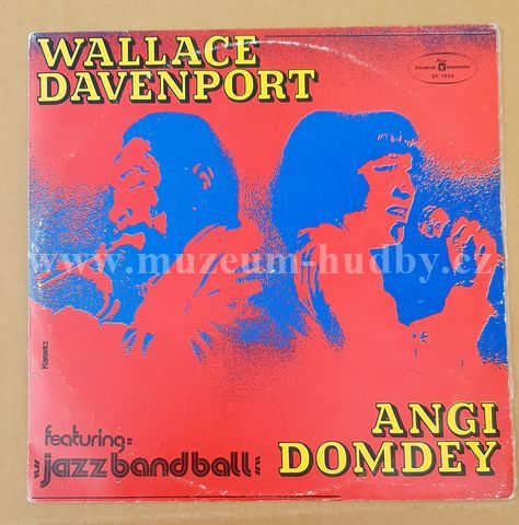 Wallace Davenport / Angi Domdey Featuring Jazz Band Ball Orchestra