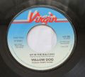 Yellow Dog-Just One More Night / Up In The Balcony
