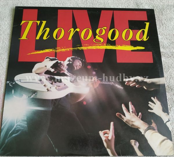 George Thorogood & The Destroyers