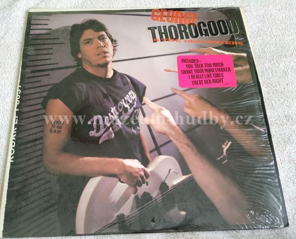 George Thorogood & The Destroyers