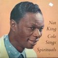 Nat King Cole With The First Church Of Deliverance Choir-Sings Spirituals