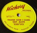 Bobby Dick-The Lord's Last Supper/ 	Thank God I Came Out Alive