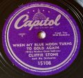 Cliffie Stone And His Orchestra-Take It Any Way You Can Get It / When My Blue Moon Turns to Gold Again