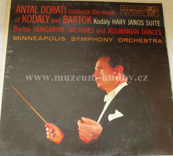 Dorati Conducts The Music Of Kodaly And Bartok