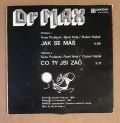 Dr. Max-Jak Se Máš / Co Ty Jsi Zač
