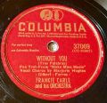 Frankie Carle And His Orchestra-Rumors Are Flying / Without You