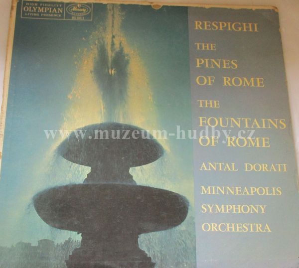 Respighi / Minneapolis Symphony / Conducted By Antal Dorati