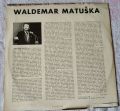 Waldemar Matuška-Zpívá Waldemar Matuška