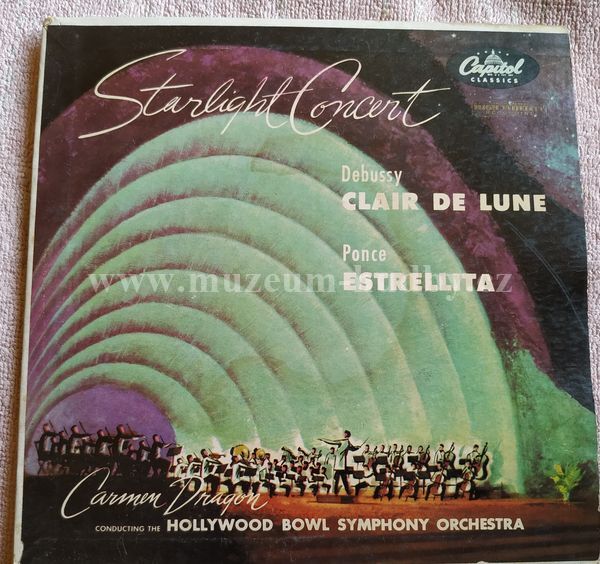 Carmen Dragon, The Hollywood Bowl Symphony Orchestra