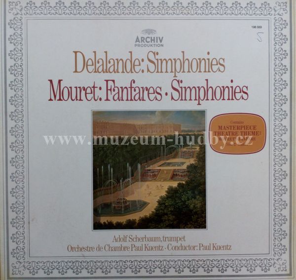 Delalande, Mouret, Adolf Scherbaum, Orchestre De Chambre Paul Kuentz ...