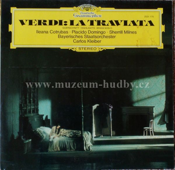Giuseppe Verdi - Carlos Kleiber, Ileana Cotrubas, Placido Domingo, S. Milnes ...