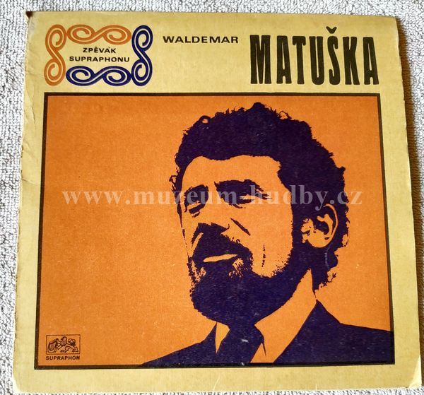 Helena Vondráčková A Waldemar Matuška / Ladislava Kozderková