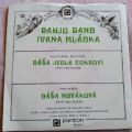 Banjo Band Ivana Mládka-Dáša Jedla Cukroví / Dáša Nováková