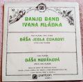 Banjo Band Ivana Mládka-Dáša Jedla Cukroví / Dáša Nováková