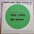 Banjo Band Ivana Mládka-Jožin Z Bažin / Ušní Příhoda