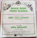Banjo Band Ivana Mládka-Dáša Jedla Cukroví / Dáša Nováková