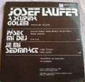 Josef Laufer a Golem-Pásek Mi Dej / Je Mi Sedmnáct