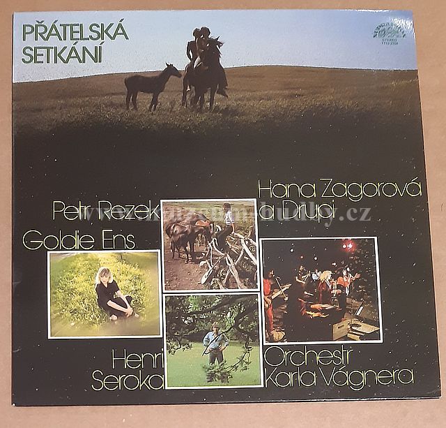 Petr Rezek, Goldie Ens, Henri Seroka, Hana Zagorová A Drupi, Orchestr Karla Vágnera
