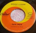 Patti Drew-Workin' On A Groovy Thing / Without A Doubt