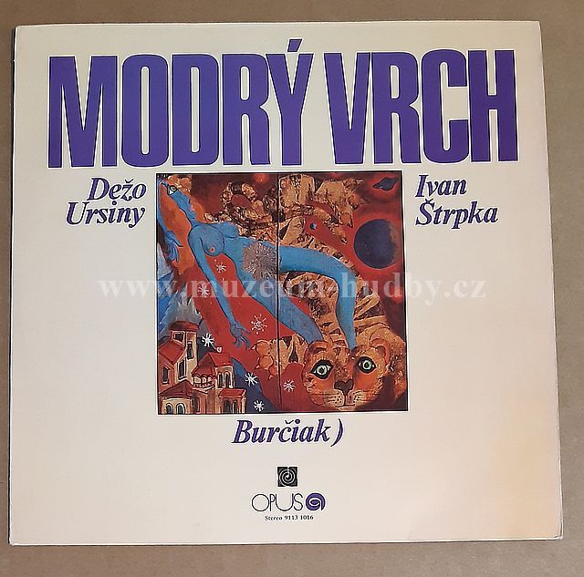 Dežo Ursiny, Ivan Štrpka, Burčiak