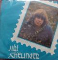 Jiří Schelinger ‎-Jahody Mražený / Jsem Prý Blázen Jen