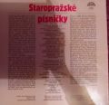 Jiří Bruder, Ladislava Kozderková A Sbor Pavla Kühna / Josef Dvořák / ...-Staropražské Písničky