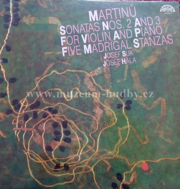 Martinů - Josef Suk, Josef Hála ‎