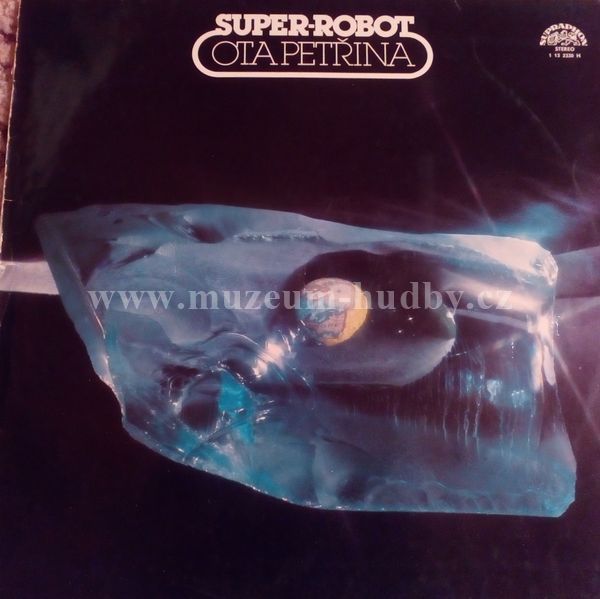 Ota Petřina, Super-robot