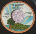 Sparks-Never Turn Your Back On Mother Earth