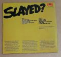 Slade-Slayed