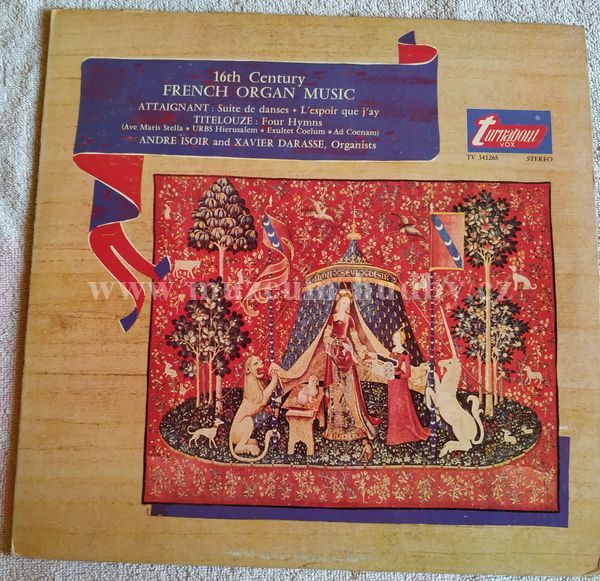 Attaignant, Titelouze, André Isoir And Xavier Darasse