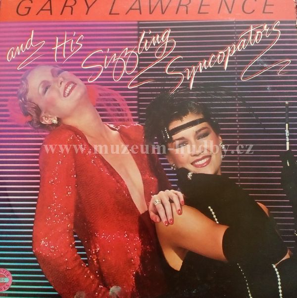 Gary Lawrence And His Sizzling Syncopators