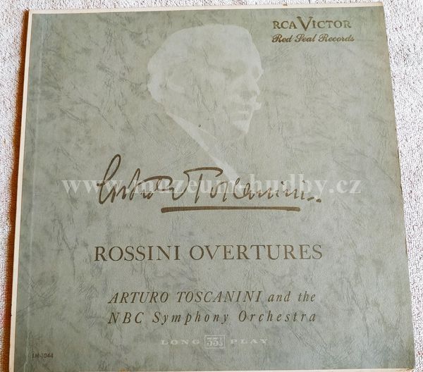 Rossini - Arturo Toscanini And The NBC Symphony Orchestra
