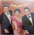 The Mary Kaye Trio ‎