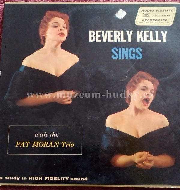 Beverly Kelly With The Pat Moran Trio ‎