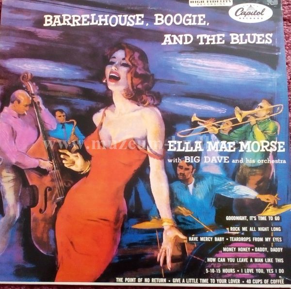 Ella Mae Morse With Big Dave And His Orchestra