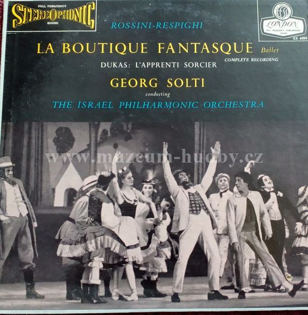 Respighi - Rossini, Dukas, Georg Solti, Israel Philharmonic Orchestra ‎