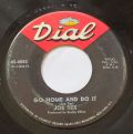 Joe Tex-Go Home And Do It / Keep The One You Got