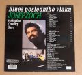 Josef Zoch A Skupina Country Story-Blues Posledního Vlaku